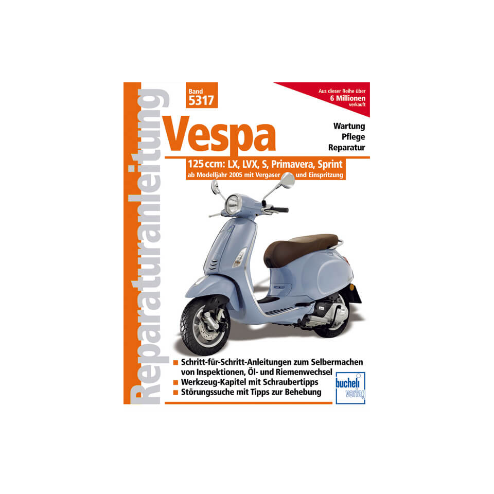 Motorbuch Rep.-Anleitung Vespa 125ccm, LX, LVX,S, Primavera, Sprint Modelle 2005-